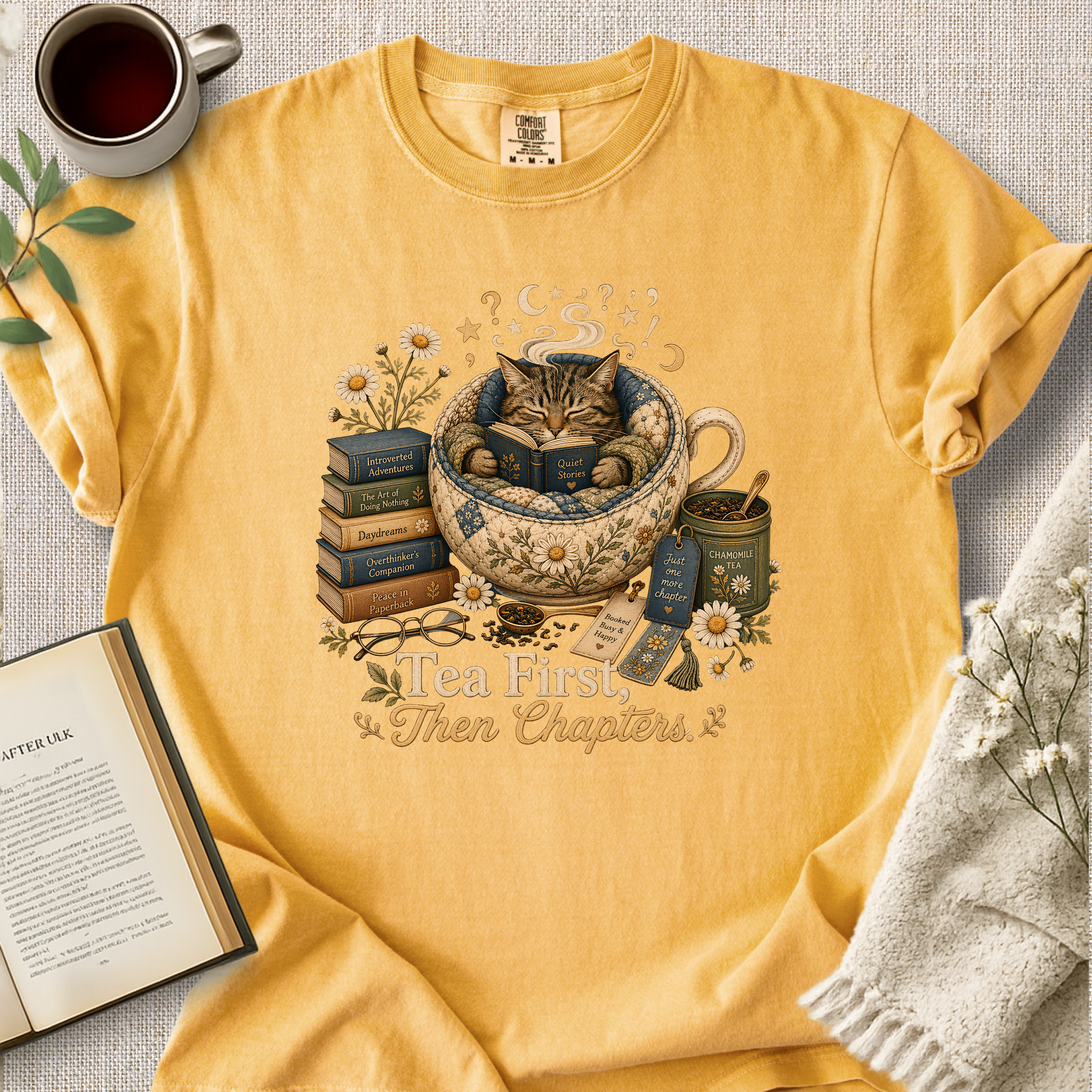 "Tea First, Then Chapters" Cozy Tee