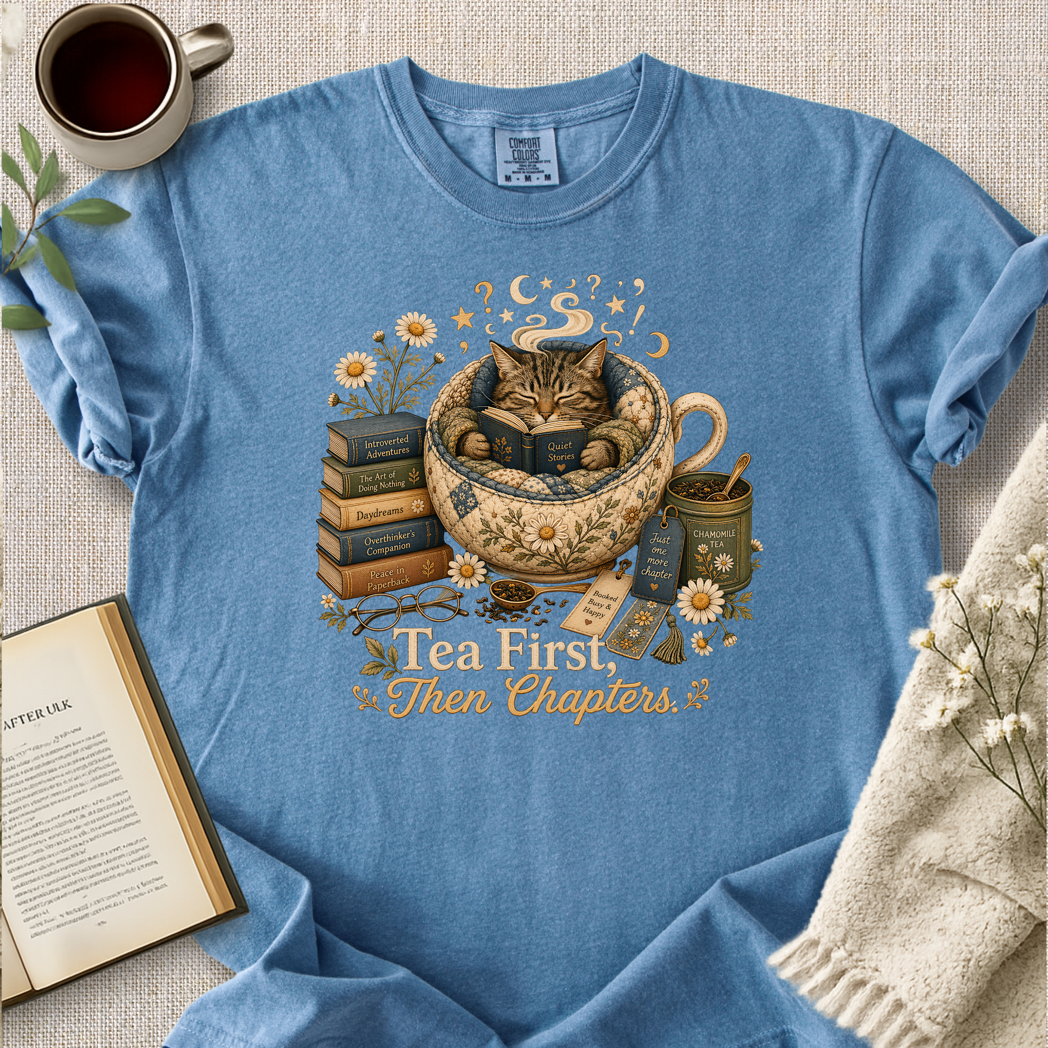 "Tea First, Then Chapters" Cozy Tee