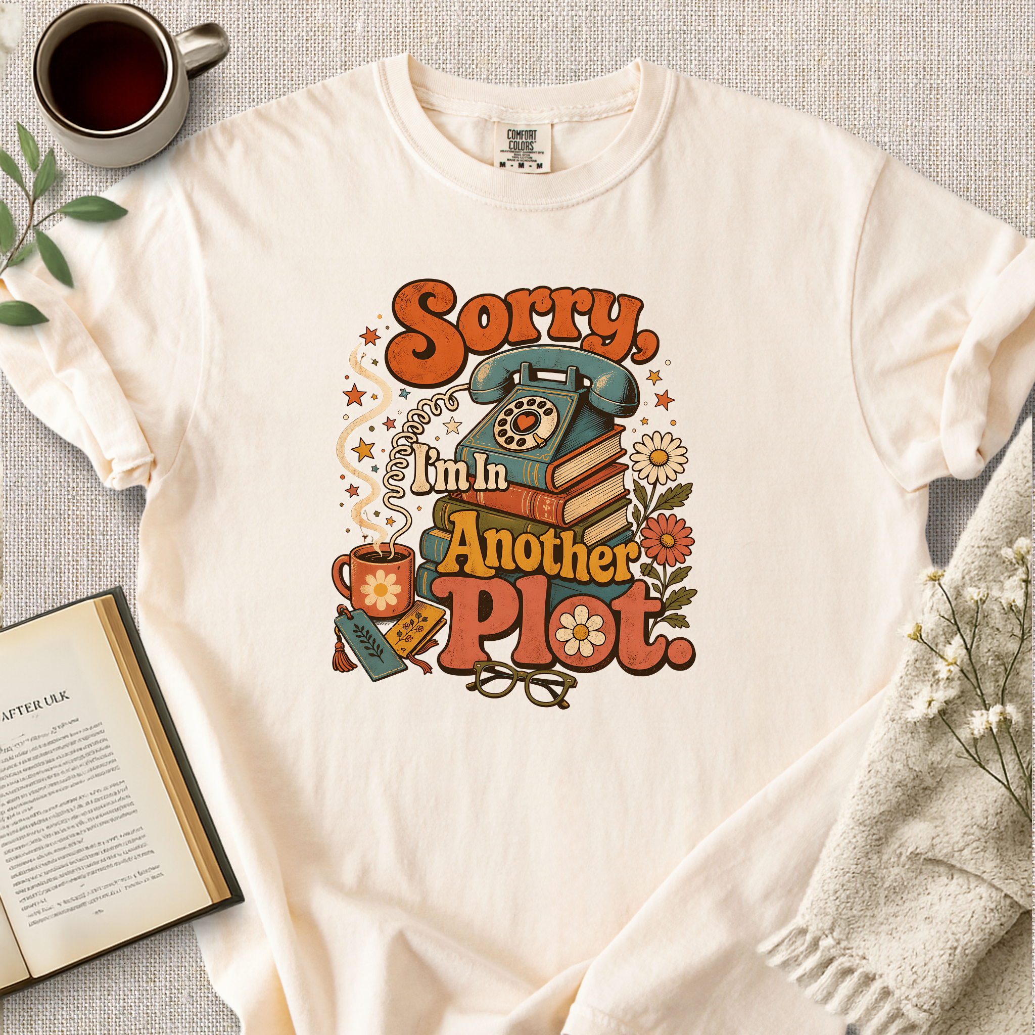 "Sorry, I'm In Another Plot" Cozy Tee