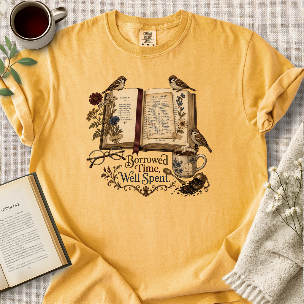 "Borrowed Time, Well Spent" Cozy Tee