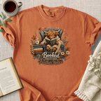 "Booked Until Further Notice" Cozy Reading Tee