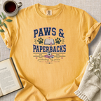 "Paws And Paperbacks" Cozy Reading Tee