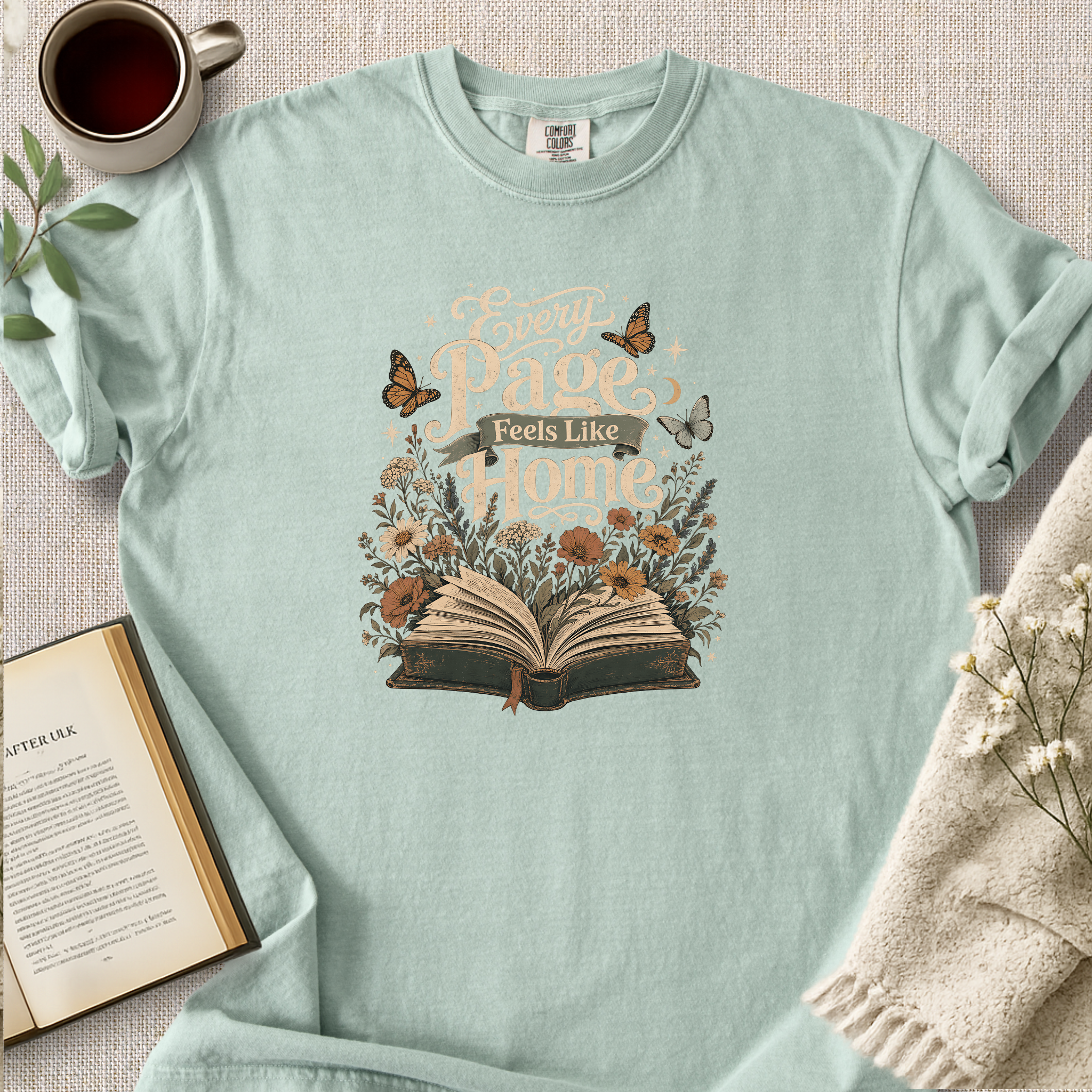 "Every Page Feels Like Home" Cozy Reading Tee