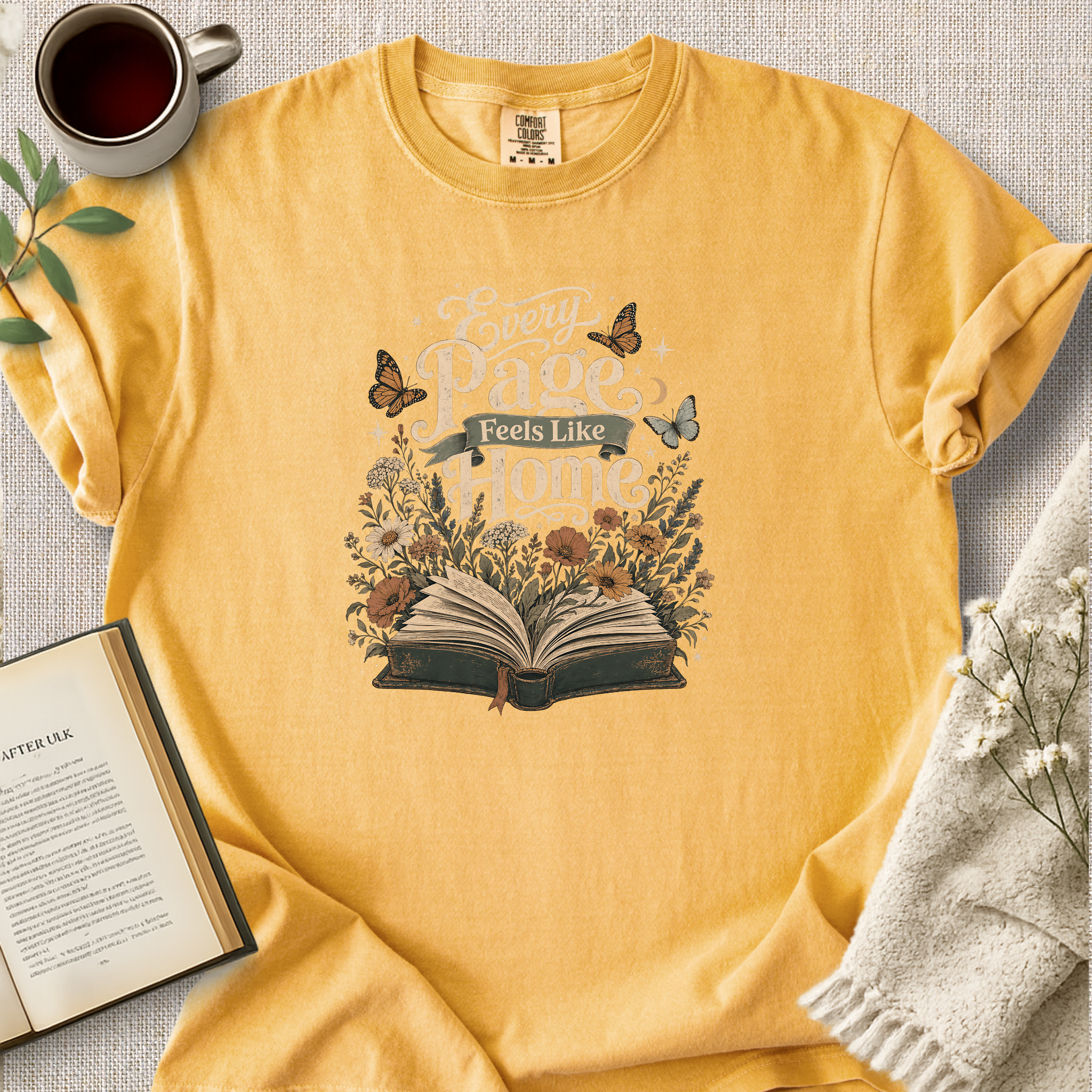 "Every Page Feels Like Home" Cozy Reading Tee