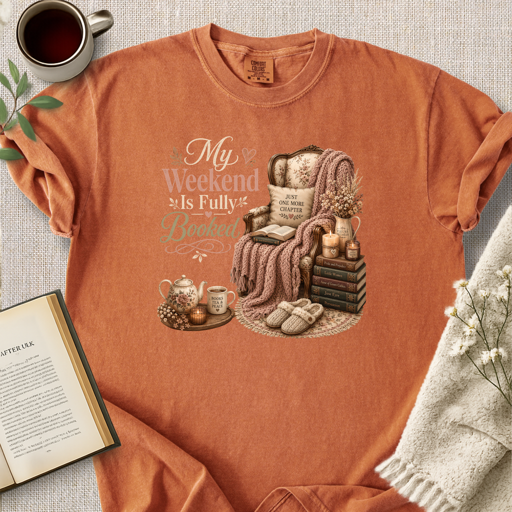 "My Weekend Is Fully Booked" Cozy Tee