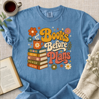 "Books Before Plans" Cozy Tee