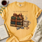 "Just One More Chapter" Cozy Tee