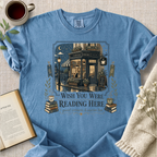 "Wish You Were Reading Here" Cozy Tee