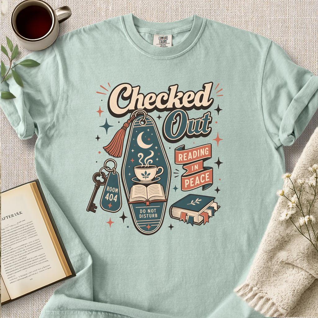 "Checked Out, Reading In Peace" Cozy Tee