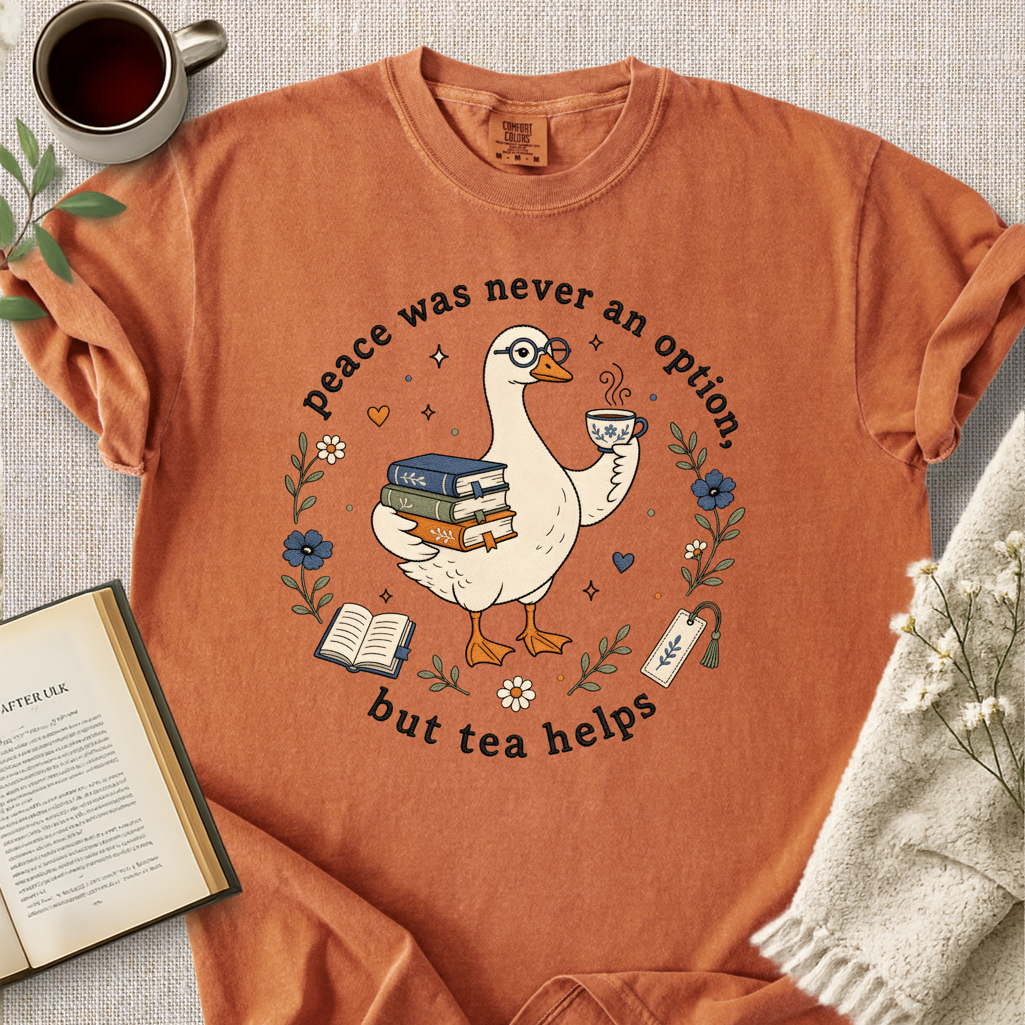 "Peace Was Never An Option, But Tea Helps" Cozy Tee