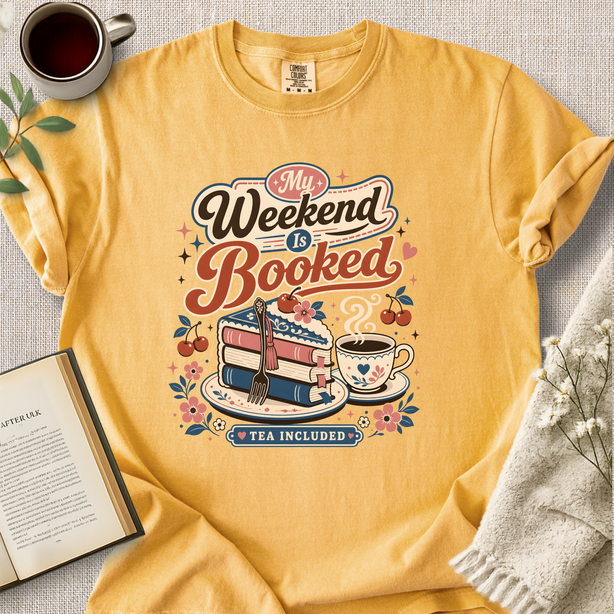 "My Weekend Is Booked" Cozy Tee