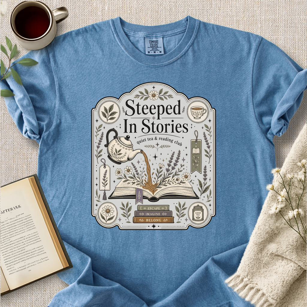 "Steeped In Stories" Cozy Tee