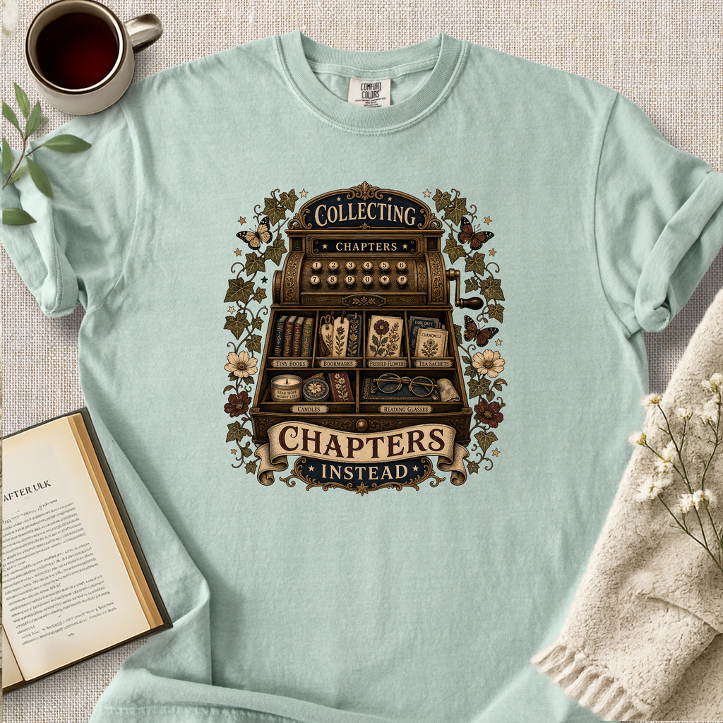 "Collecting Chapters Instead" Cozy Tee