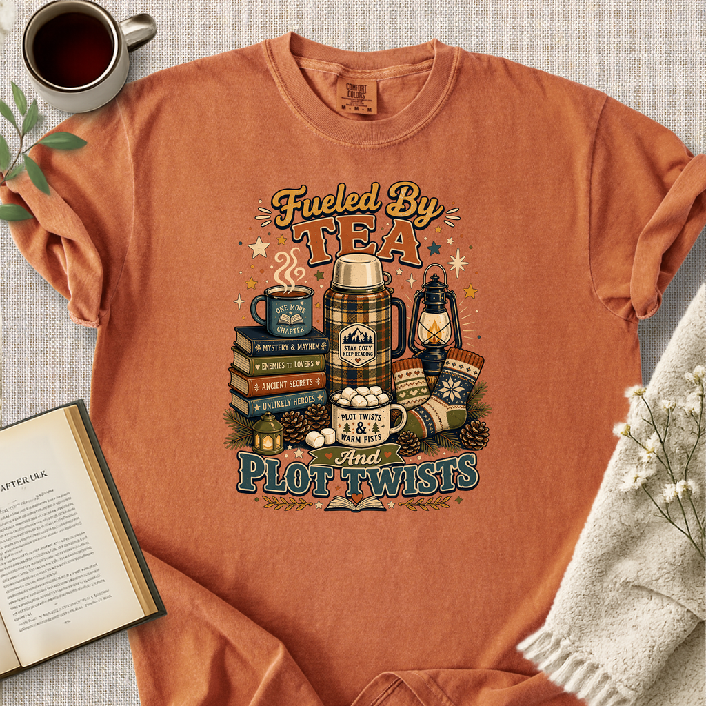 "Fueled By Tea And Plot Twists" Cozy Tee