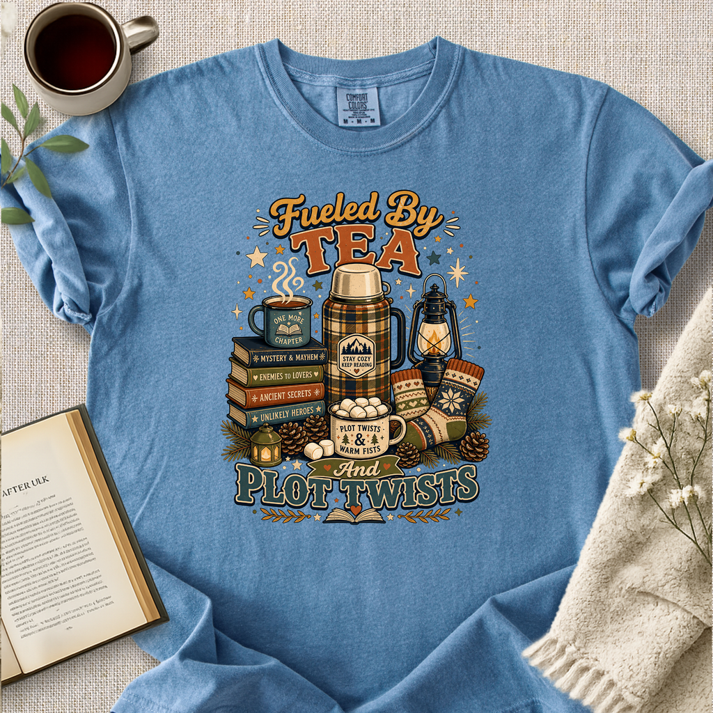 "Fueled By Tea And Plot Twists" Cozy Tee
