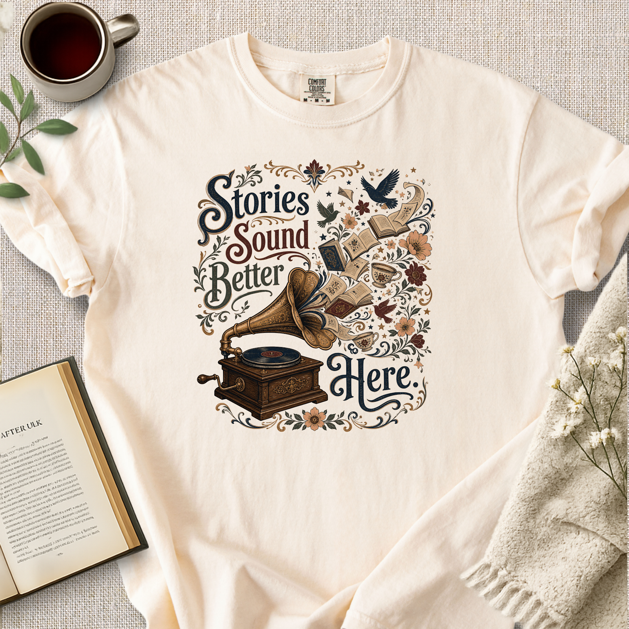 "Stories Sound Better Here" Cozy Tee