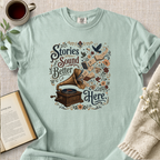 "Stories Sound Better Here" Cozy Tee