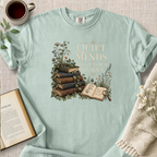 "Quiet Minds Read Loud Stories" Cozy Reading Tee