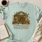 "Where Quiet Things Bloom" Cozy Tee