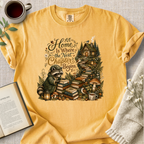 "Home Is Where The Next Chapter Begins" Cozy Tee