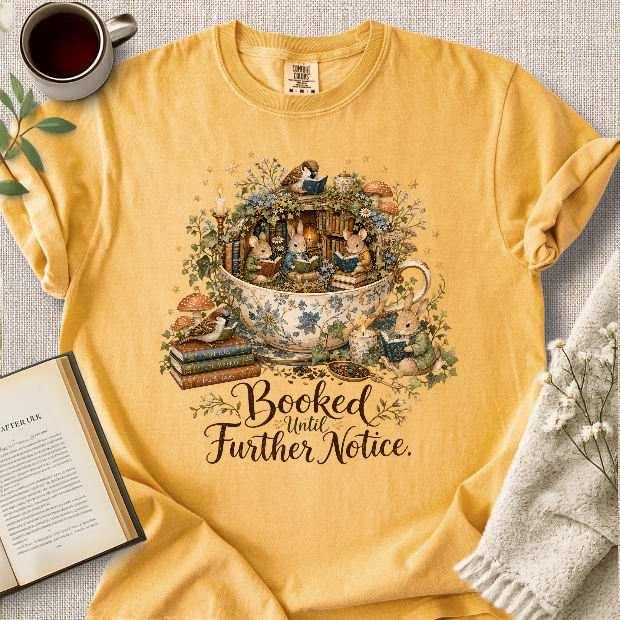"Booked Until Further Notice" Cozy Tee