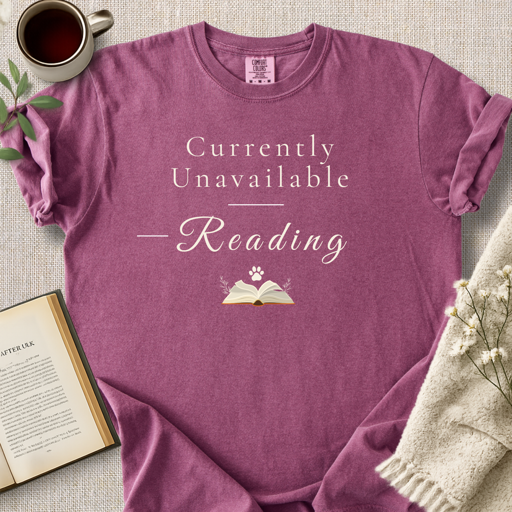 "Currently Unavailable - Reading" Cozy Tee