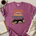 "Sorry I Missed It - Three Chapters Deep." Cozy Tee