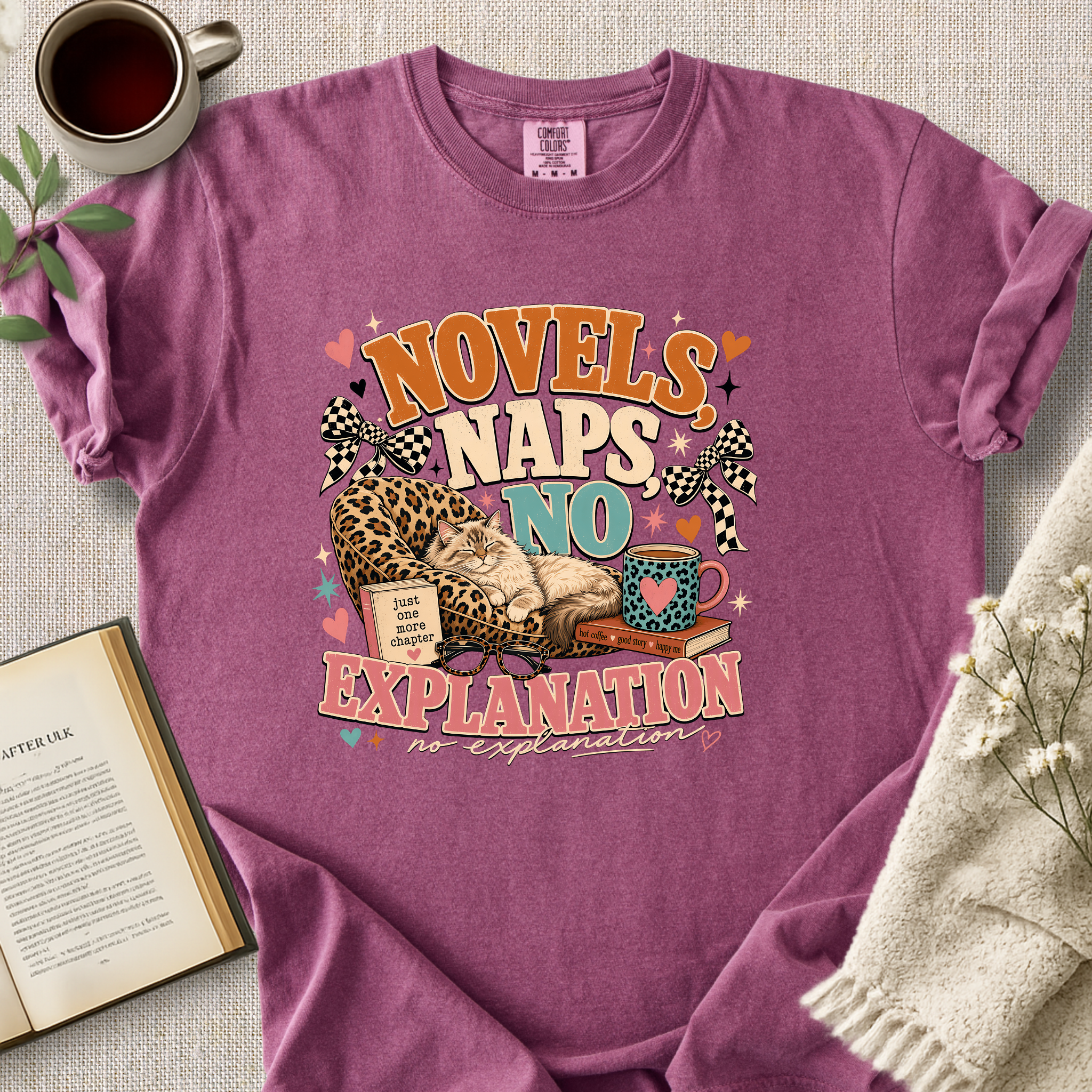 "Novels, Naps, No Explanation" Cozy Tee