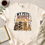 "My Pets Respect Reading Time - Mostly" Cozy Tee