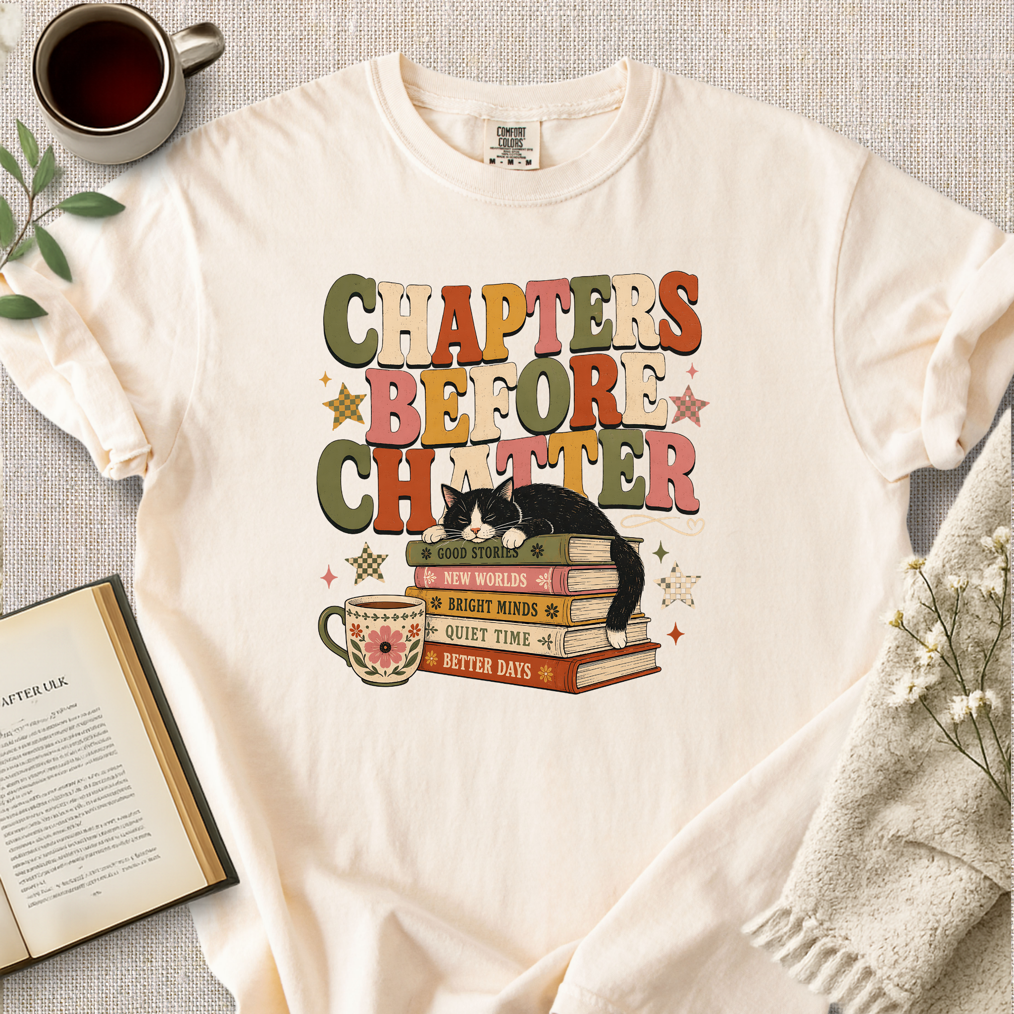 "Chapters Before Chatter" Cozy Tee