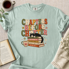 "Chapters Before Chatter" Cozy Tee