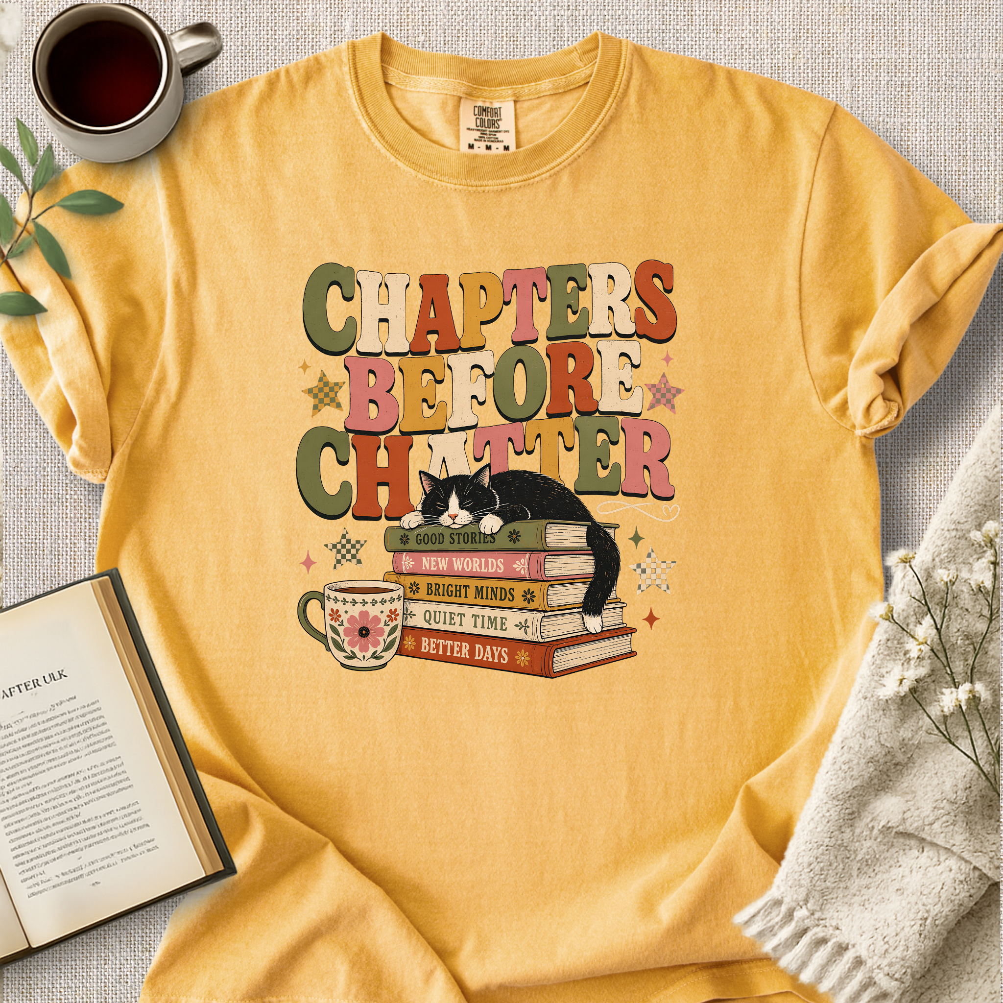 "Chapters Before Chatter" Cozy Tee