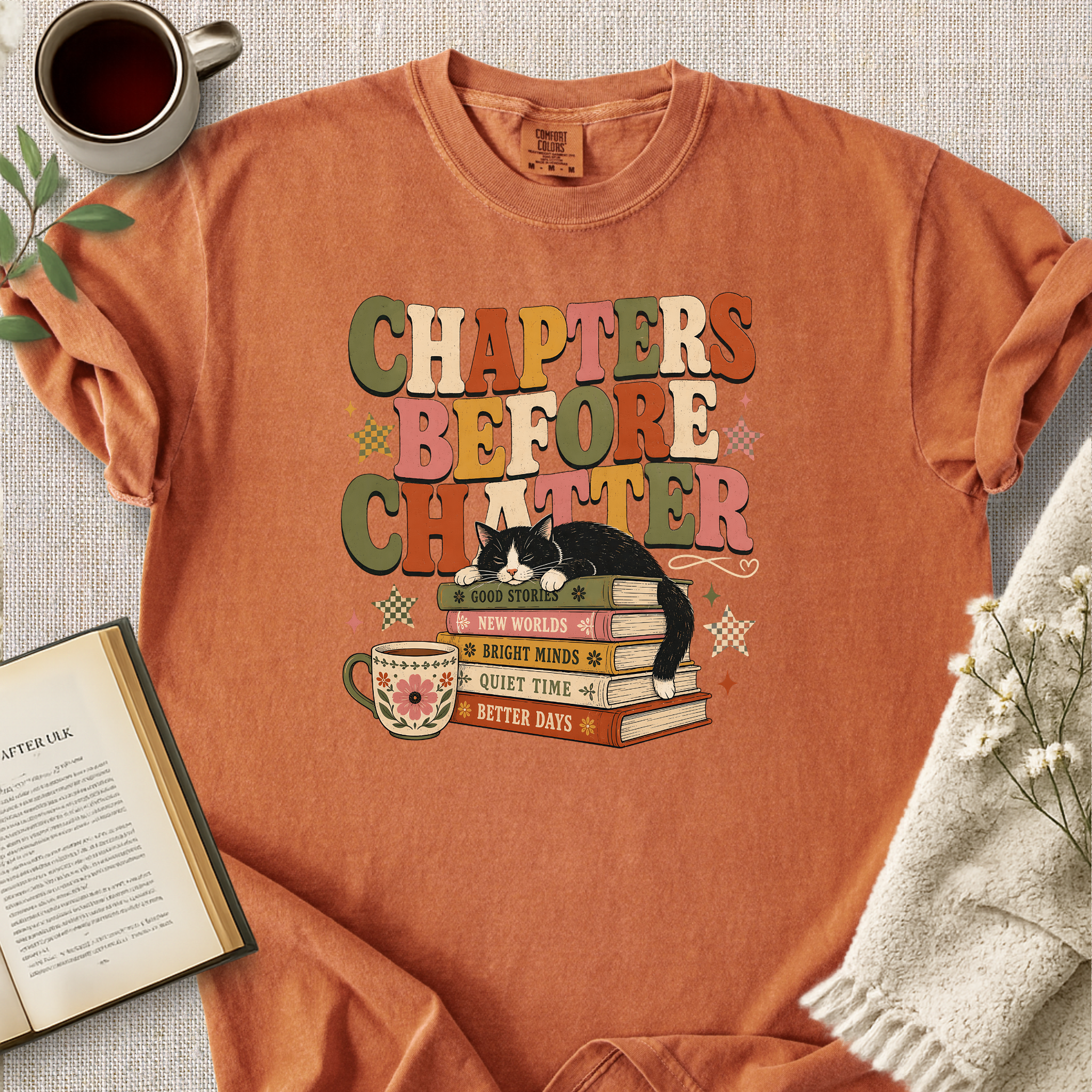 "Chapters Before Chatter" Cozy Tee