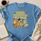 "Peace, Paperbacks and Pet Hair" Cozy Tee