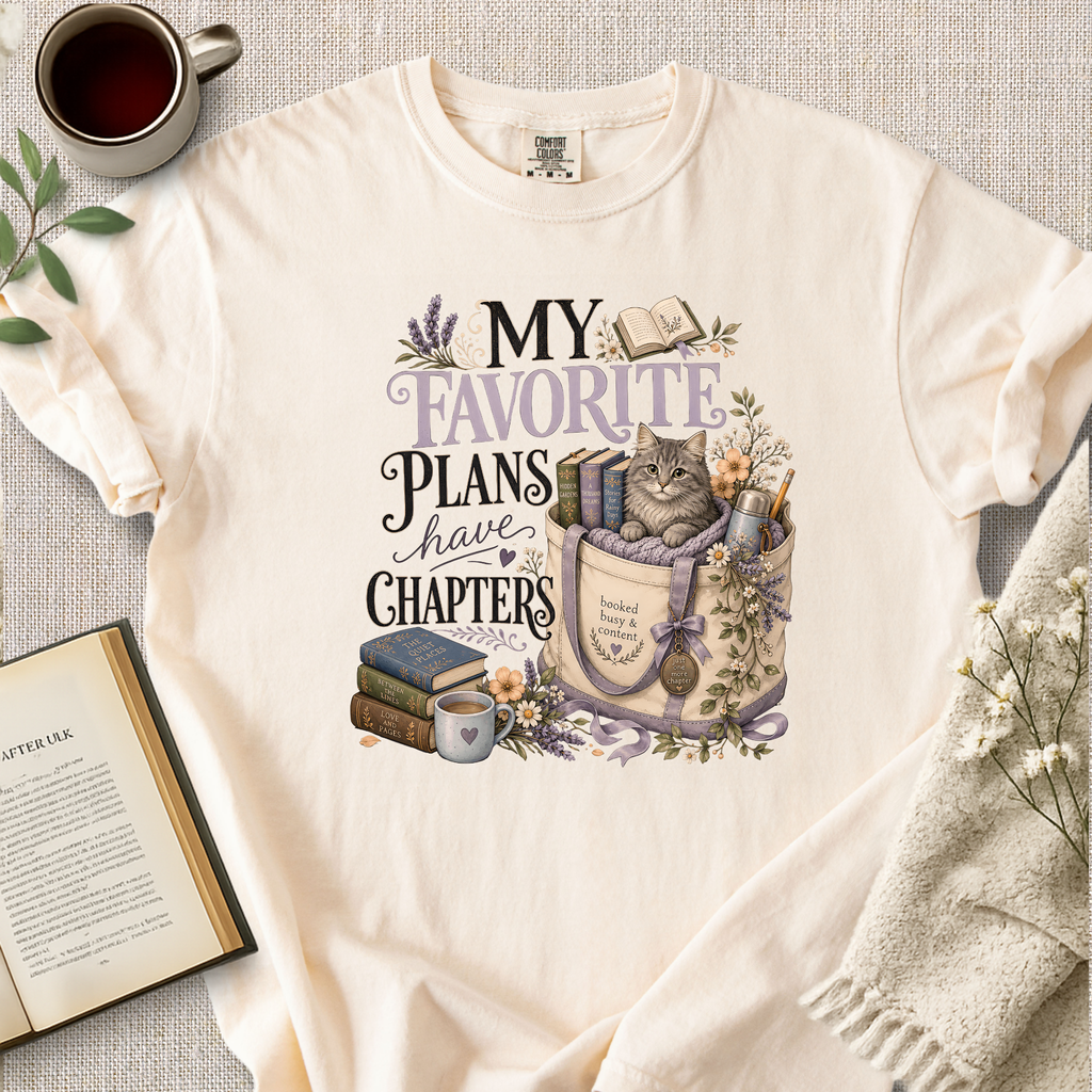 "My Favorite Plans Have Chapters" Cozy Tee