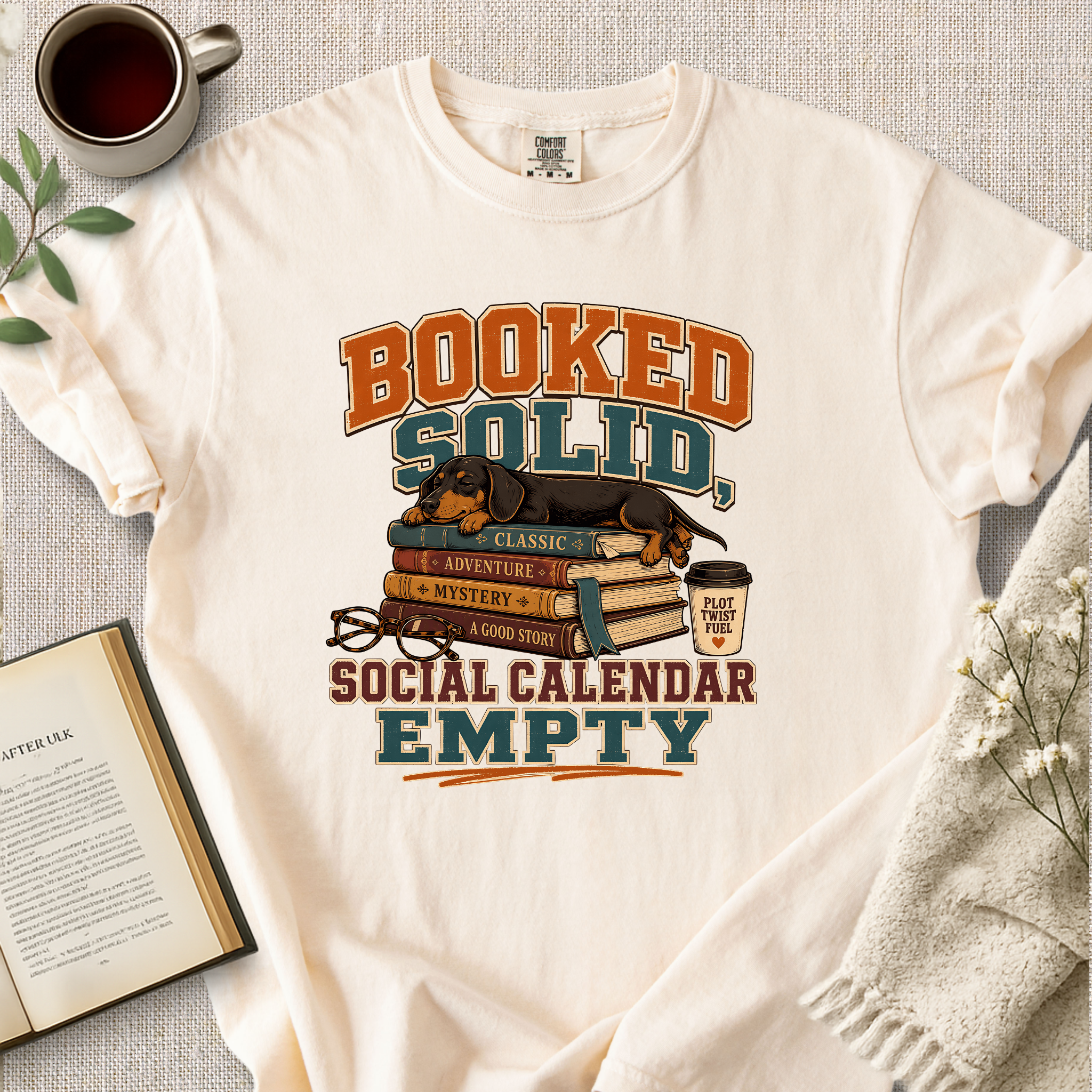 "Booked Solid, Social Calendar Empty" Cozy Tee