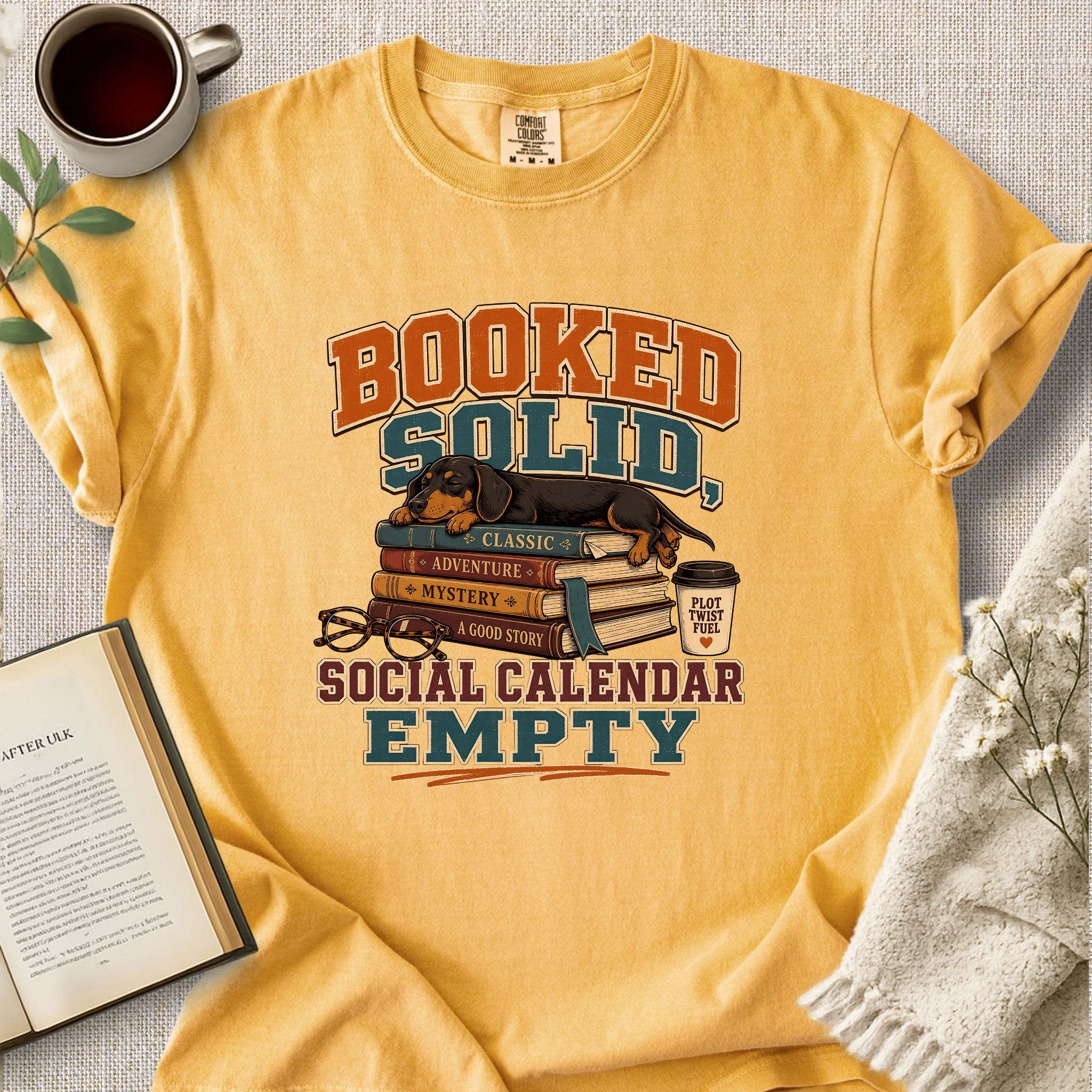 "Booked Solid, Social Calendar Empty" Cozy Tee