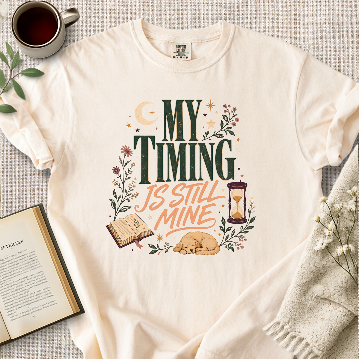 "My Timing Is Still Mine" Cozy Tee