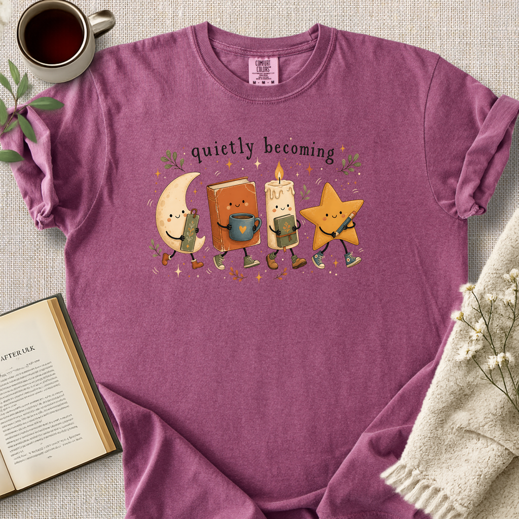 "Quietly Becoming" Cozy Tee