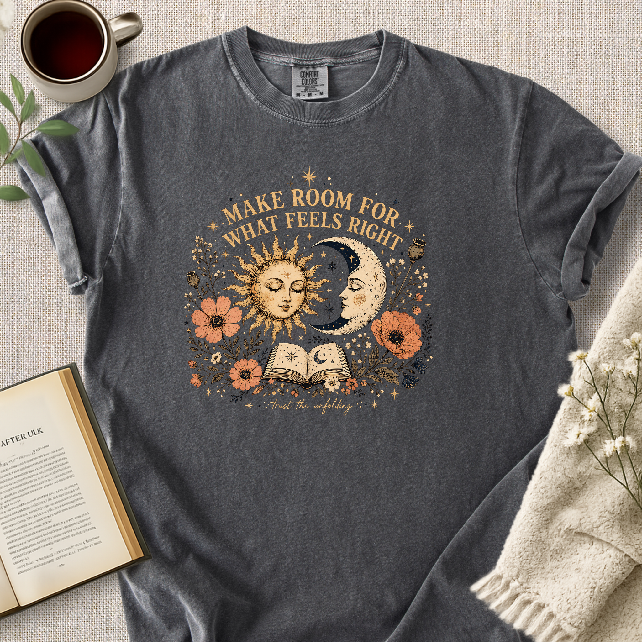 "Make Room For What Feels Right" Cozy Tee