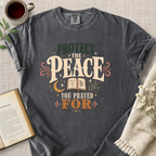 "Protect The Peace You Prayed For" Cozy Tee