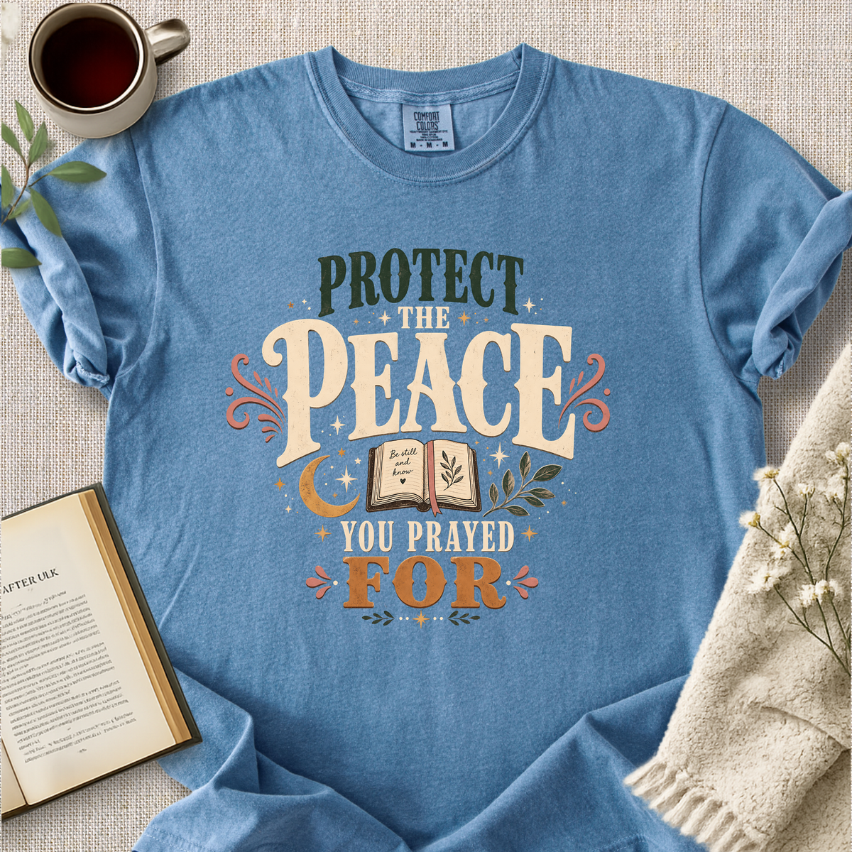 "Protect The Peace You Prayed For" Cozy Tee