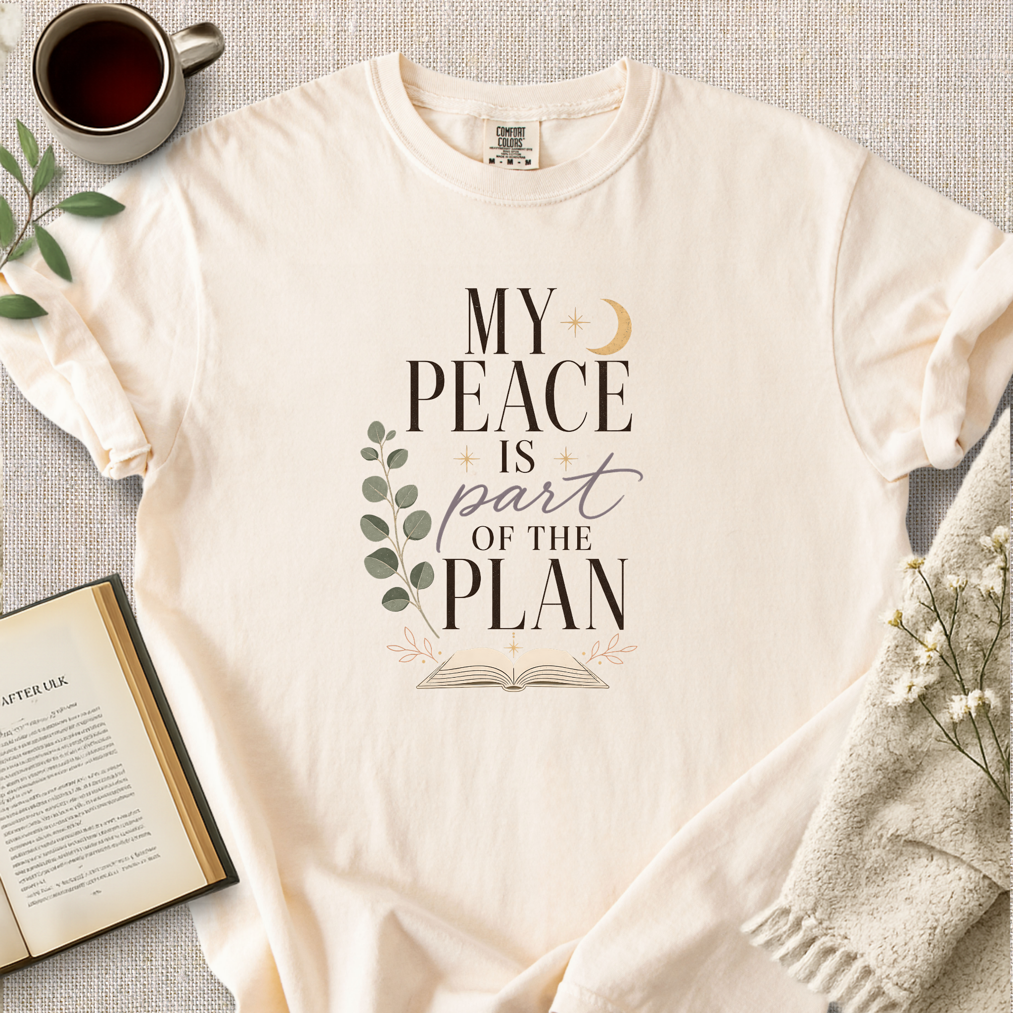 "My Peace Is Part Of The Plan" Cozy Tee