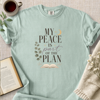 "My Peace Is Part Of The Plan" Cozy Tee