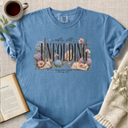 "Softly Still Unfolding In My Own Season" Cozy Tee
