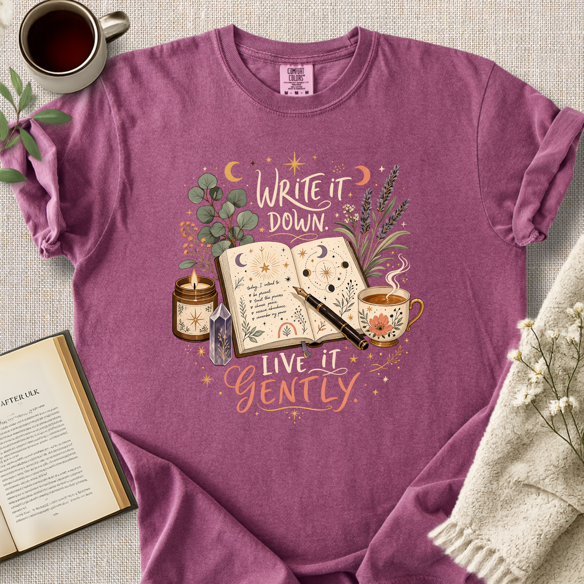 "Write It Down, Live It Gently" Cozy Tee