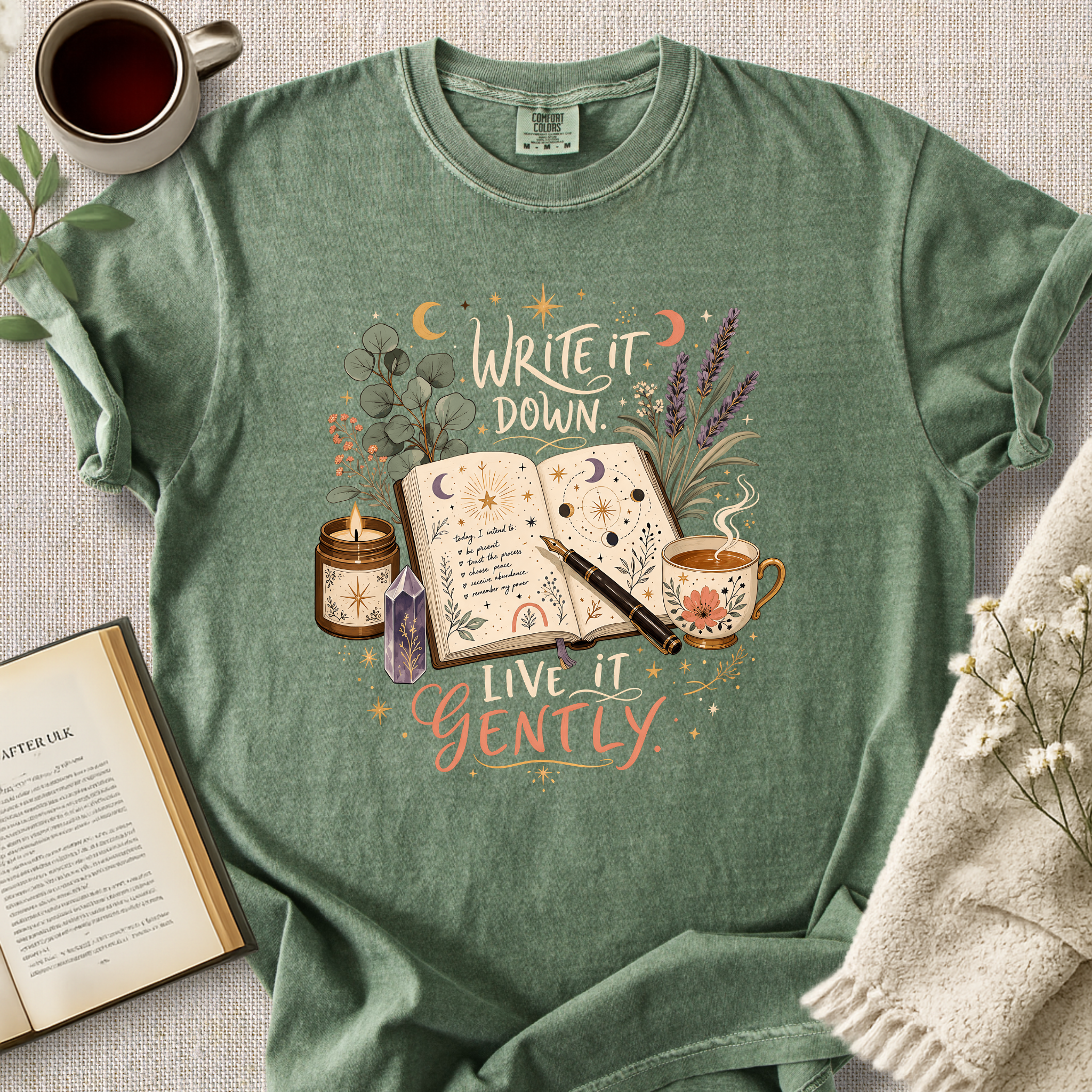 "Write It Down, Live It Gently" Cozy Tee