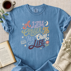 "A Little Closer To My Own Life" Cozy Tee