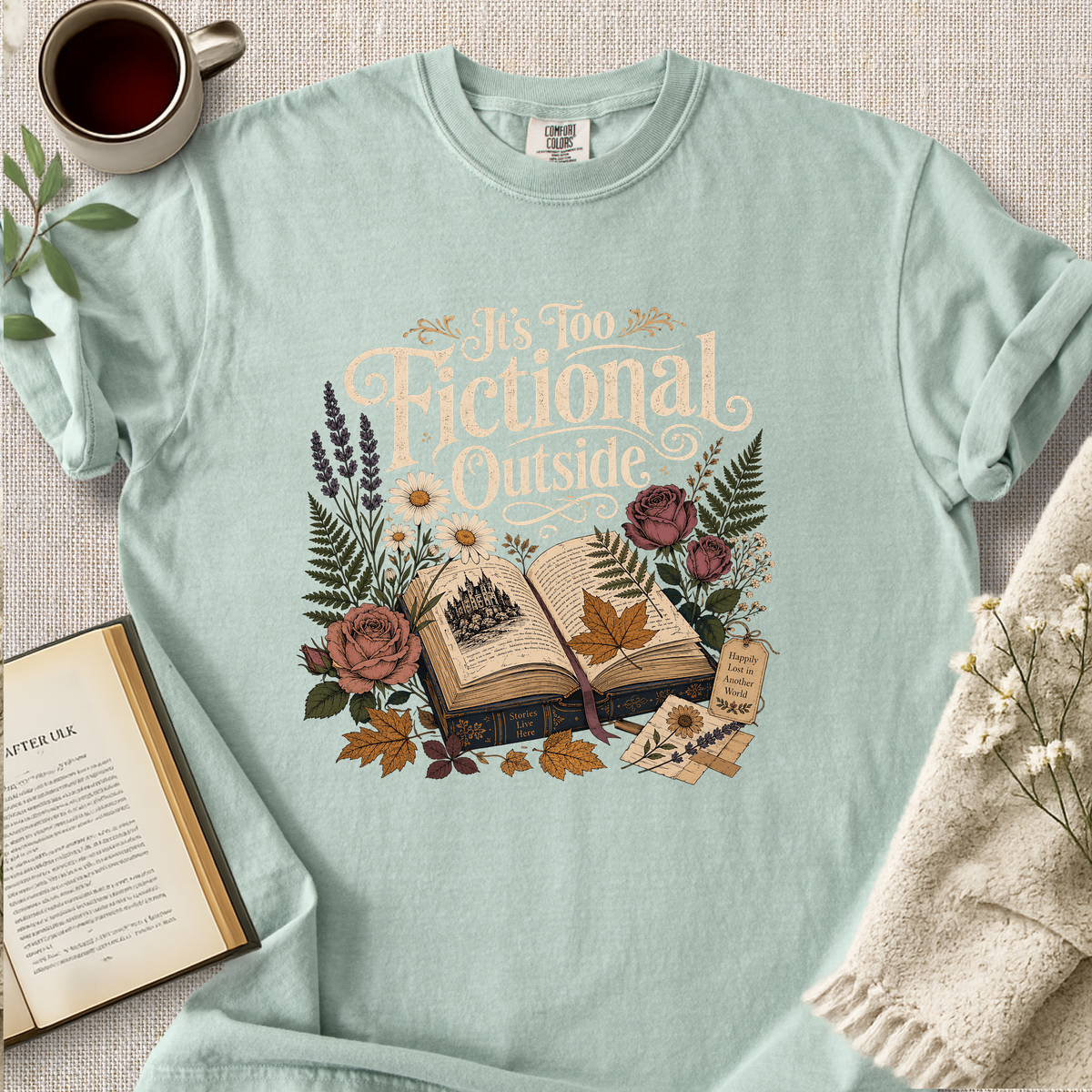 "It's Too Fictional Outside" Cozy Tee