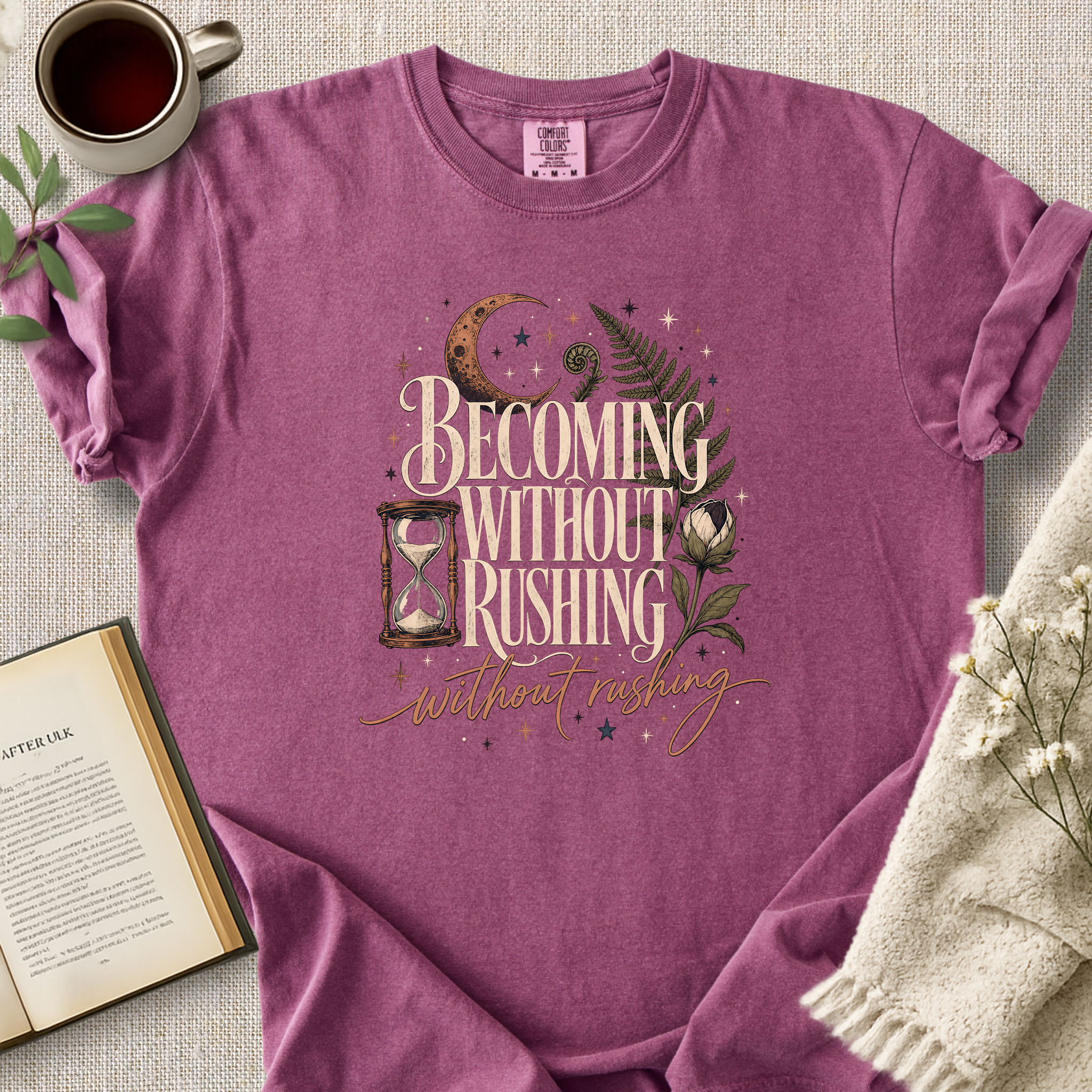 "Becoming Without Rushing" Cozy Tee
